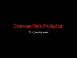 Overseas_Parts_Production